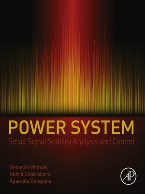cover image of Power System Small Signal Stability Analysis and Control